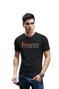 Fitness, (BG Orange and Grey), Round Neck Gym Tshirt (Black Tshirt) - Clothes for Gym Lovers - Suitable for Gym Going Person - Foremost Gifting Material for Your Friends and Close Ones