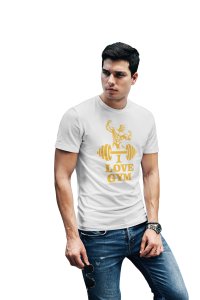 I Love Gym, (BG Golden), Round Neck Gym Tshirt (White Tshirt) - Clothes for Gym Lovers - Suitable for Gym Going Person - Foremost Gifting Material for Your Friends and Close Ones
