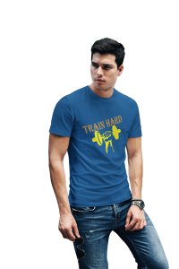 Train Hard, (BG Orange and Yellow), Round Neck Gym Tshirt (Blue Tshirt) - Clothes for Gym Lovers - Suitable for Gym Going Person - Foremost Gifting Material for Your Friends and Close Ones
