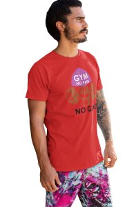 Gym, No Pain, No Gain, (BG Violet, Brown and Black), Round Neck Gym Tshirt (Red Tshirt) - Clothes for Gym Lovers - Suitable for Gym Going Person - Foremost Gifting Material for Your Friends and Close Ones