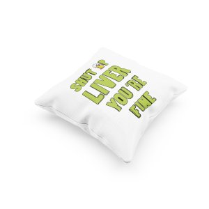 Shut Up Liver - Printed Pillow Covers For Bollywood Lovers(Pack Of Two)