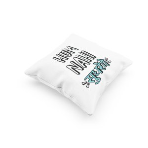 Hum Nahi Sudhrenge - Printed Pillow Covers For Bollywood Lovers(Pack Of Two)