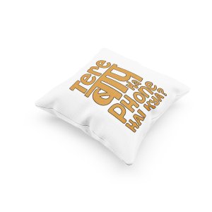 Tere Baap Ka Phone Hai Kya - Printed Pillow Covers For Bollywood Lovers(Pack Of Two)