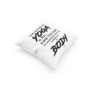 Yoga Is To Shine The Light -Printed Pillow Covers(Pack Of 2)