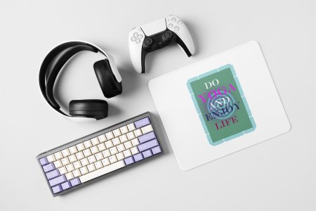 Do yoga - yoga themed mousepads