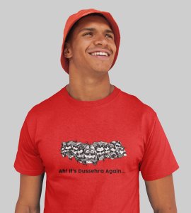 Ah! its dussehra again printed unisex adults round neck cotton half-sleeve red tshirt specially for Navratri festival/ Durga puja