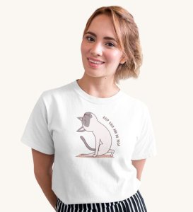 Keep Calm And Do Yoga White Round Neck Cotton Half Sleeved Women T-Shirt with Printed Graphics