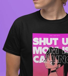 Dramatic Pause: Shut Up Mom's On The Line Graphic Printed Black T-Shirt