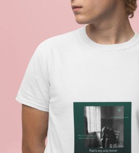 Pain's My Only Home: I've Learned to Be Alone Graphic Printed White T-shirt